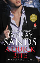 A Quick Bite - Lynsay Sands (ISBN: 9780060773755)