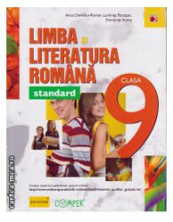 Limba si literatura romana. Clasa a 9-a Standard - Anca Davidoiu Roman, Luminita Paraipan, Dumitrita Stoica (ISBN: 9789734718931)