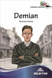 Hermann Hesse - Demian - Hermann Hesse (ISBN: 9786074532234)