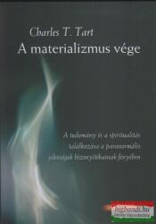A materializmus vége (2010)