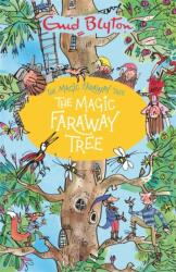 Magic Faraway Tree: The Magic Faraway Tree - Enid Blyton (ISBN: 9781444959468)