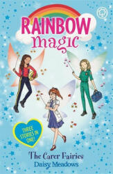 Rainbow Magic: The Carer Fairies - Daisy Meadows (ISBN: 9781408364079)