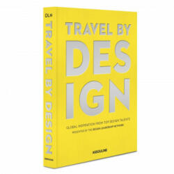 Travel by Design - Michael Boodro (ISBN: 9781614289258)