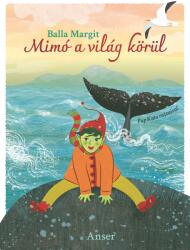 Mimó A Világ Körül (ISBN: 9788097206468)