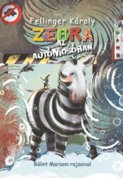 Zebra az autómosóban (ISBN: 9788097206451)