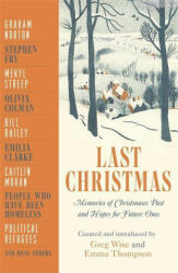 Last Christmas - Greg Wise, Emma Thompson (ISBN: 9781529404234)