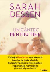 Un cantec pentru tine - Sarah Dessen (ISBN: 9786063364181)