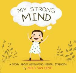 My Strong Mind - Niels Van Hove (ISBN: 9780648085904)