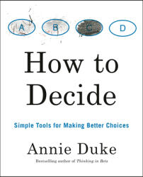 How To Decide (ISBN: 9780593418482)