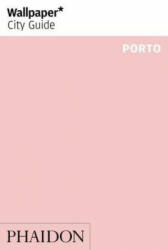 Wallpaper* City Guide Porto - WALLPAPER (ISBN: 9781838661144)