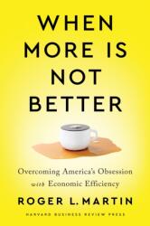 When More Is Not Better (ISBN: 9781647820060)