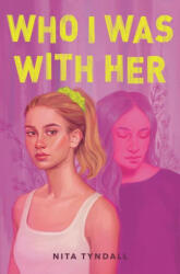 Who I Was with Her (ISBN: 9780062978387)