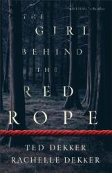 The Girl behind the Red Rope (ISBN: 9780800739034)