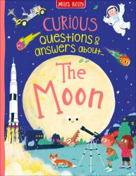 Curious Questions & Answers about The Moon (ISBN: 9781789890754)