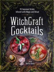 WitchCraft Cocktails (ISBN: 9781507213933)