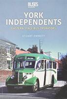 York Independents - Eastern Stage Bus Operators (ISBN: 9781913295936)