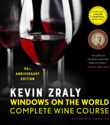 Kevin Zraly Windows on the World Complete Wine Course - Kevin Zraly (ISBN: 9781454942177)