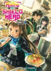 Rising Of The Shield Hero Volume 18: Light Novel - Aneko Yusagi (ISBN: 9781642730821)