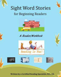 Sight Word Stories for Beginning Readers - R a Jackson (ISBN: 9781388529017)