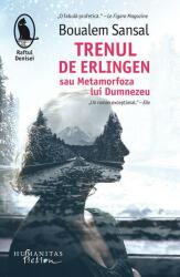 Trenul de Erlingen (ISBN: 9786067797084)