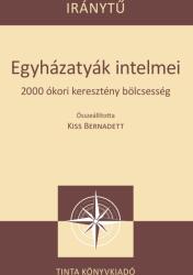 Egyházatyák intelmei (ISBN: 9789634092216)