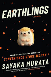 Earthlings - Ginny Tapley Takemori (ISBN: 9780802157003)