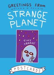 Greetings from Strange Planet (ISBN: 9780062970718)