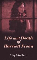 Life and Death of Harriett Frean (ISBN: 9780486842394)