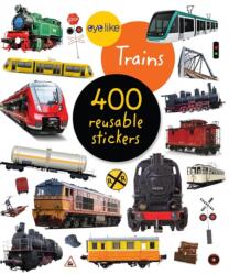 Eyelike Stickers: Trains (ISBN: 9781523511273)