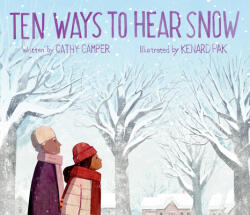 Ten Ways to Hear Snow - Kenard Pak (ISBN: 9780399186332)