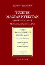 Tüzetes magyar nyelvtan - történeti alapon (ISBN: 9789634092735)