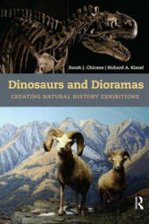 Dinosaurs and Dioramas - Richard Kissel (ISBN: 9781611322750)