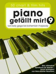 Piano gefallt mir! 9 - 50 Chart und Film Hits - Bosworth Edition (ISBN: 9783954562091)