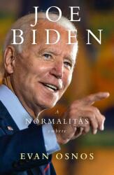 Joe Biden - a normalitás embere (2020)