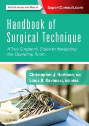 Handbook of Surgical Technique - Louis R. Kavoussi, Hartman (ISBN: 9780323462013)