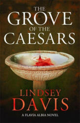Grove of the Caesars - DAVIS LINDSEY (ISBN: 9781529374285)