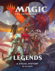 Magic: The Gathering: Legends - Jay Annelli (ISBN: 9781419740879)