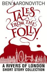 Tales from the Folly (ISBN: 9781625675095)