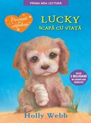 Lucky scapa cu viata - Holly Webb (ISBN: 9786063312281)