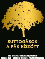 Suttogások a fák között (ISBN: 9786158163606)