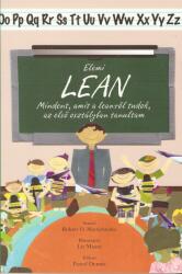 Elemi leanMindent, amit a leanről tudok, az első osztályban tanultam (ISBN: 9789630859776)
