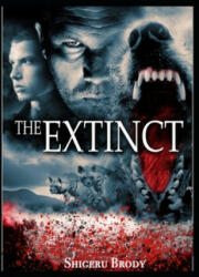 The Extinct - A Novel of Prehistoric Terror - Shigeru Brody (ISBN: 9781694382801)