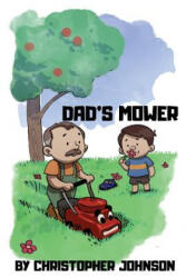 Dad's Mower (ISBN: 9781791844097)