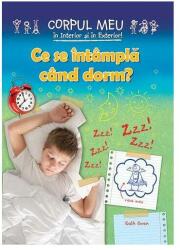 Ce se întâmplă când dorm? (ISBN: 9786067531213)