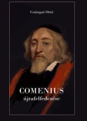 Comenius újrafelfedezése (ISBN: 9786155592171)