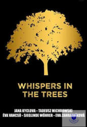 Whispers in the trees (2019)