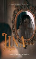 Lina múltja (ISBN: 9786156182623)