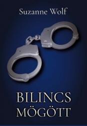 Bilincs mögött (ISBN: 9786156182296)