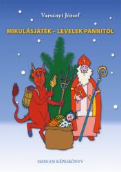 Mikulásjáték - Levelek Pannitól - CD melléklettel (ISBN: 9786156028051)