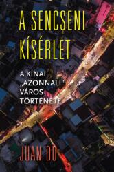 A sencseni kísérlet (2020)